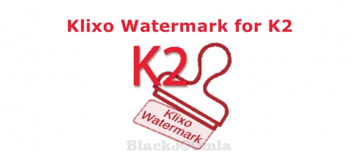 Klixo Watermark for K2 1.2.8