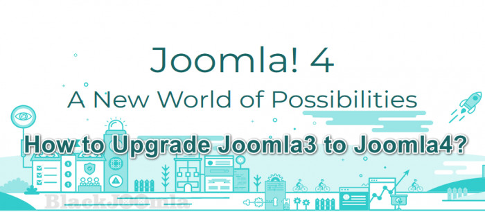 How to Upgrade Joomla3 to Joomla4?