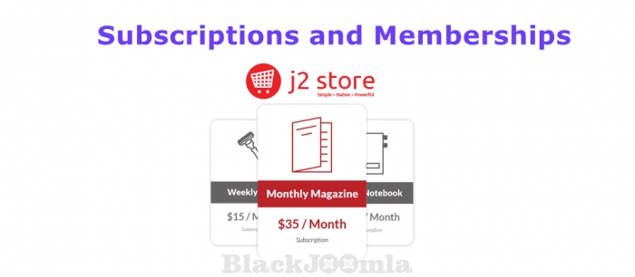 J2Store Subscriptions and Memberships 2.0.45